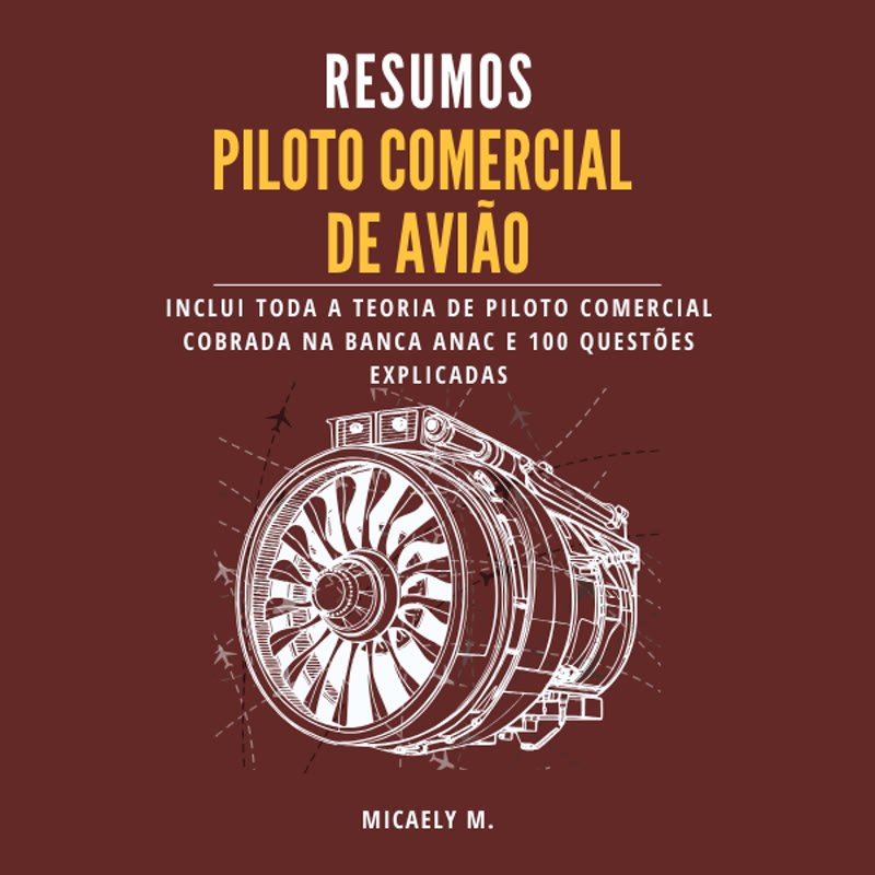 Capa do resumo de Piloto Comercial de Avião com 100 questões explicadas